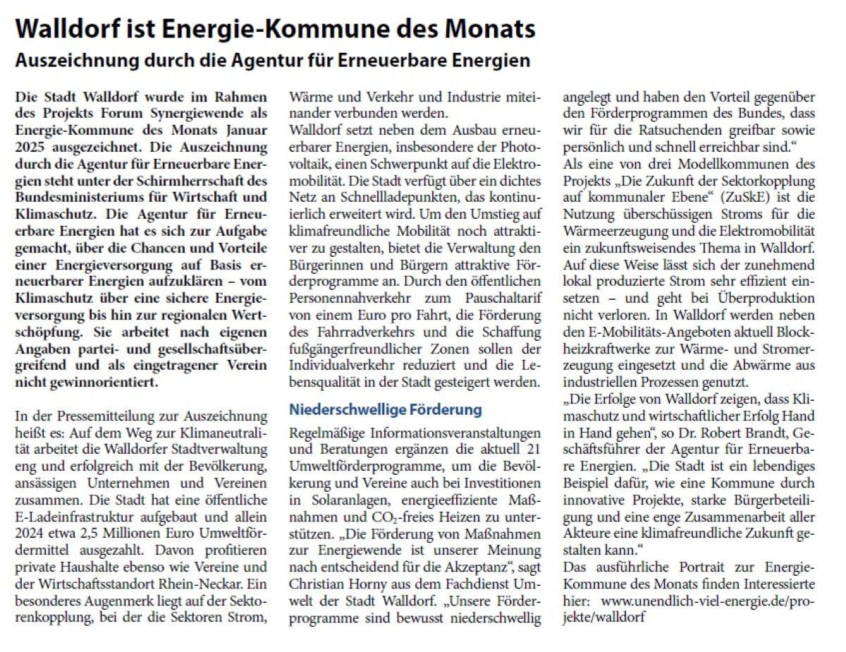 des Projekts Forum Synergiewende als Energie-Kommune des Monats Januar 2025 ausgezeichnet. Die Auszeichnung durch die Agentur für Erneuerbare Energien steht unter der Schirmherrschaft des Bundesministeriums für Wirtschaft und Klimaschutz. Die Agentur für Erneuerbare Energien hat es sich zur Aufgabe gemacht, über die Chancen und Vorteile einer Energieversorgung auf Basis erneuerbarer Energien aufzuklären – vom Klimaschutz über eine sichere Energieversorgung bis hin zur regionalen Wertschöpfung. Sie arbeitet nach eigenen Angaben partei- und gesellschaftsübergreifend und als eingetragener Verein nicht gewinnorientiert.