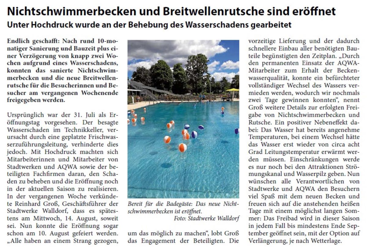 Nichtschwimmerbecken und Breitwellenrutsche sind eröffnet Unter Hochdruck wurde an der Behebung des Wasserschadens gearbeitet Endlich geschafft: Nach rund 10-monatiger Sanierung und Bauzeit plus einer Verzögerung von knapp zwei Wochen aufgrund eines Wasserschadens, konnten das sanierte Nichtschwimmerbecken und die neue Breitwellenrutsche für die Besucherinnen und Besucher am vergangenen Wochenende freigegeben werden.