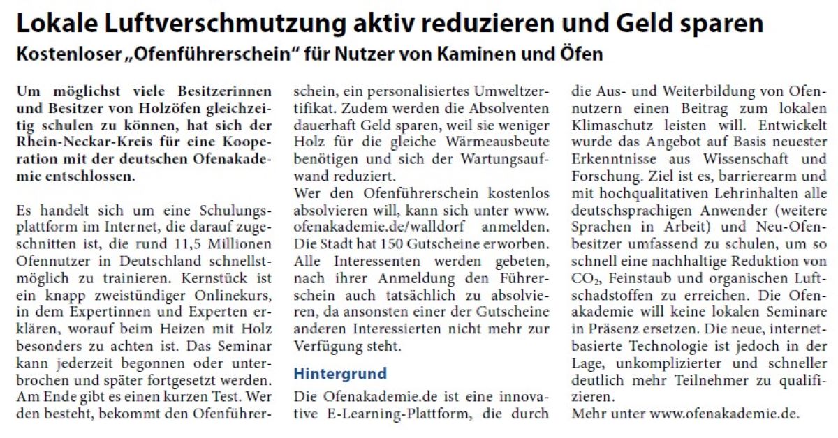 Lokale Luftverschmutzung aktiv reduzieren und Geld sparen Kostenloser „Ofenführerschein“ für Nutzer von Kaminen und Öfen Um möglichst viele Besitzerinnen und Besitzer von Holzöfen gleichzeitig schulen zu können, hat sich der Rhein-Neckar-Kreis für eine Kooperation mit der deutschen Ofenakademie entschlossen.