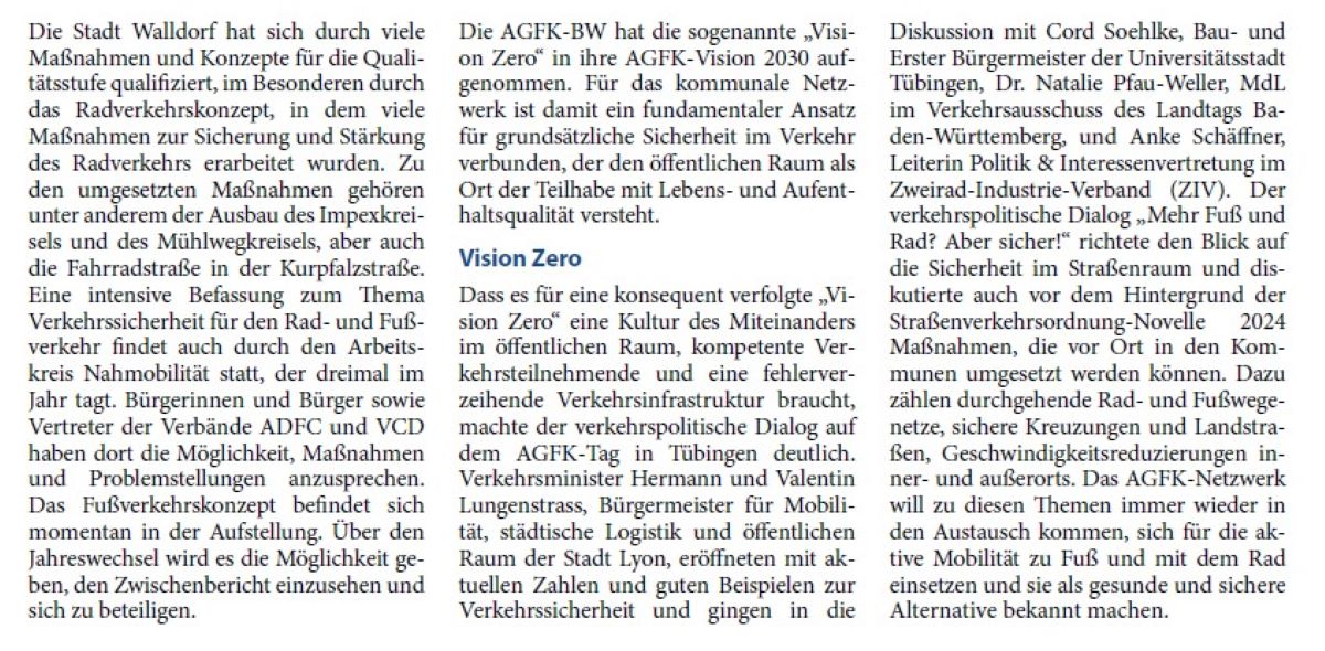 Walldorf für Qualität im Fuß- und Radverkehr gewürdigt Arbeitsgemeinschaft zeichnet 32 Kommunen und Landkreise aus 32 Kommunen und Landkreise in Baden- Württemberg wurden erstmals für das Erreichen der Qualitätsstufe für Fuß- und Radverkehr gewürdigt, darunter auch die Stadt Walldorf. Verkehrsminister Winfried Hermann überreichte zusammen mit Günter Riemer, dem Vorsitzenden der Arbeitsgemeinschaft Fahrrad- und Fußgängerfreundlicher Kommunen in Baden-Württemberg (AGFK-BW), auf dem AGFK-Tag in Tübingen die Urkunden. Die Auszeichnung für Walldorf nahmen Stadtbaumeister Andreas Tisch und Viktoria-Luise Müller (Stadtplanung) entgegen. Mit der Qualitätsstufe verbindet das Netzwerk Qualität mit Quantität in der Fuß- und Radverkehrsförderung. Die Gewürdigten reichen von kleineren Städten bis hin zu Landkreisen und liegen im ganzen Land verteilt.