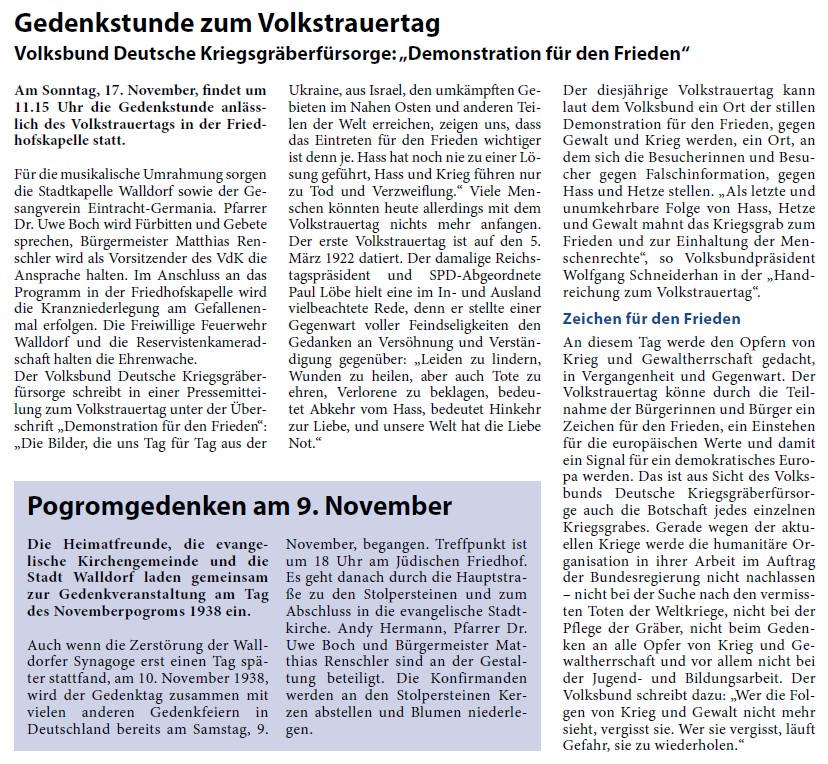 Gedenkstunde zum Volkstrauertag Volksbund Deutsche Kriegsgräberfürsorge: „Demonstration für den Frieden“ Am Sonntag, 17. November, findet um 11.15 Uhr die Gedenkstunde anlässlich des Volkstrauertags in der Friedhofskapelle statt.